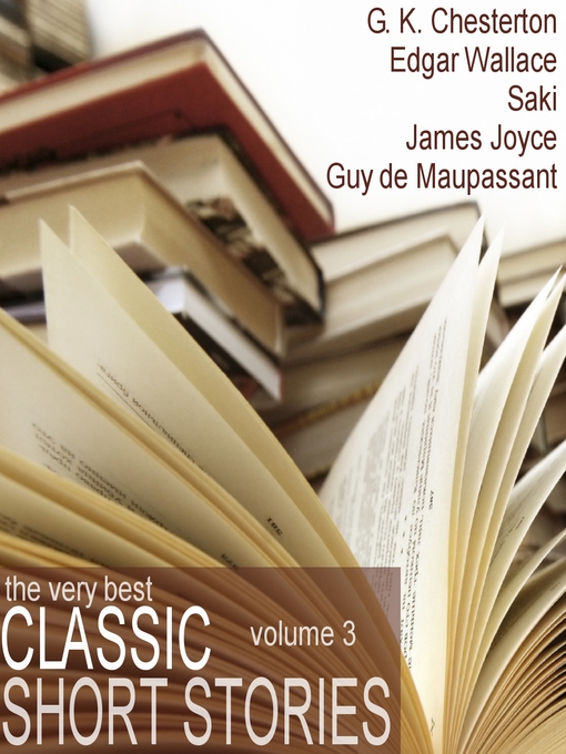 Title details for The Very Best Classic Short Stories - Volume 3 by Various - Available